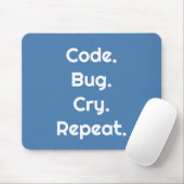 Tapis De Souris Ingénieurs & Développeurs – Coder. Buguer. Pleurer (Avec souris)