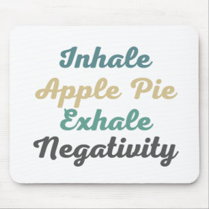Tapis De Souris Inhale Pomme Pie Exhale Négativité Pad