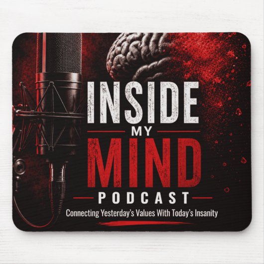 Tapis de souris Inside My Mind Podcast (Devant)