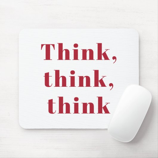 Tapis De Souris Inspiration Positive Red Think Think Think Devis d (Avec souris)