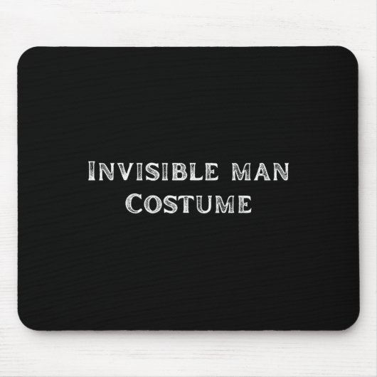 Tapis De Souris Invisible Man Costume Funny Lazy Halloween Party  (Devant)