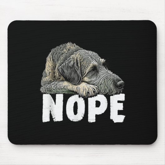 Tapis De Souris Irish Wolfhound Nope Funny Lazy Pet Dog Cute (Devant)