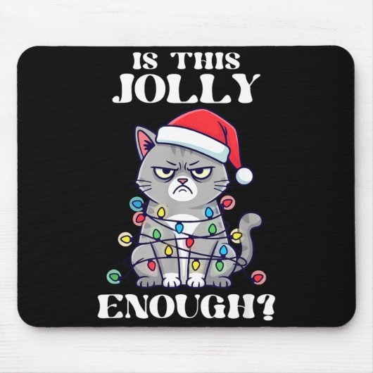 Tapis De Souris Is This Jolly Enough Tangled Christmas Cat  (Devant)