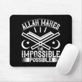 Tapis De Souris Islam - Allah rend l'impossible possible (Avec souris)