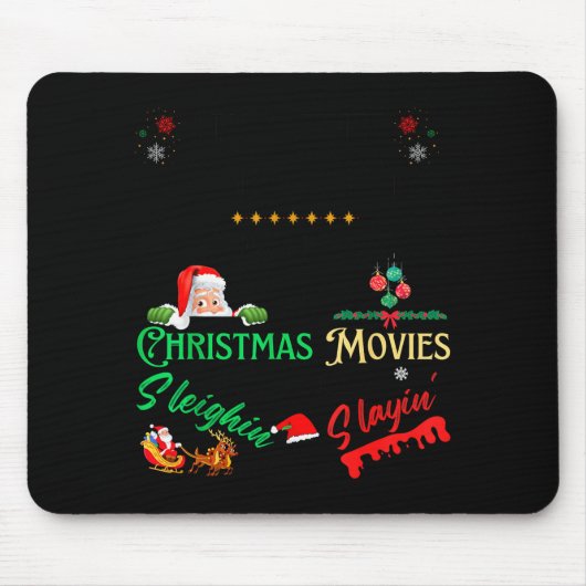 Tapis De Souris It’s Either Serial Killer Doentaries Or Christmas (Devant)