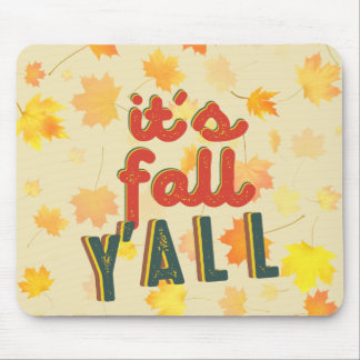 Tapis De Souris It´S Fall Y´All, Hello Fall