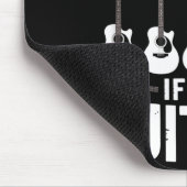 Tapis De Souris It’s Not Hoarding If It’s Guitars Funny Guitarist (Coin)
