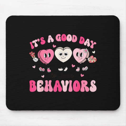 Tapis De Souris It's A Beautiful Day To Shape Behaviors Yst Valent (Devant)