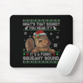 Tapis De Souris It's A Funny Squeaky Sound Christmas Squirrel Swea (Avec souris)
