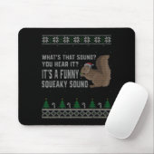 Tapis De Souris Its A Funny Squeaky Sound Funny Squirrel Christmas (Avec souris)