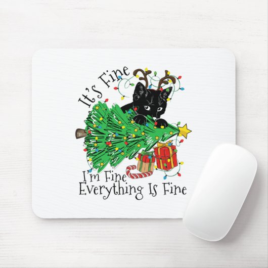 Tapis De Souris It's Fine I'm Fine Everything Is Fine Fun Christma (Avec souris)