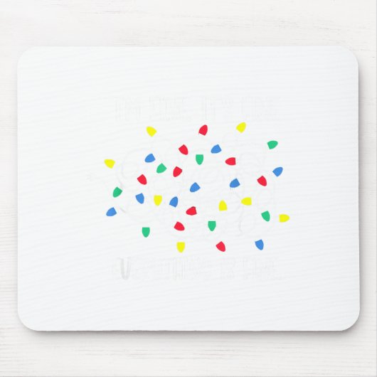 Tapis De Souris It's Fine I'm Fine Everything Is Fine Funny Christ (Devant)