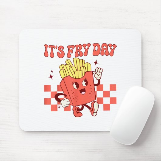Tapis De Souris It's Fry Day - Funny French Fries Fast Food (Avec souris)