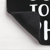 Tapis De Souris It's Good To Be Phil Novelty Humor (Coin)