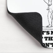 Tapis De Souris Its Not Gay If The Dont Touch  (Coin)