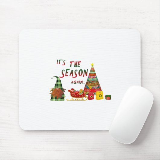 Tapis De Souris Its The Season Again Christmas Gnome (Avec souris)