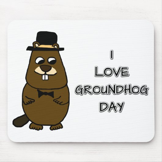 Tapis De Souris J'adore Groundhog Day (Devant)