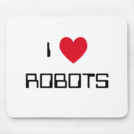 Tapis De Souris J'adore les robots Mousepad (Devant)