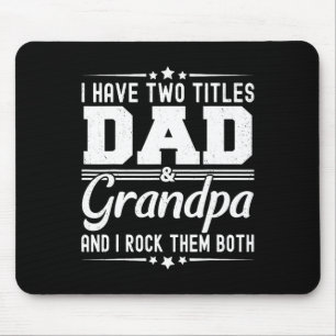 Tapis De Souris J'ai deux titres Papa et Grand-père Drôle de père&