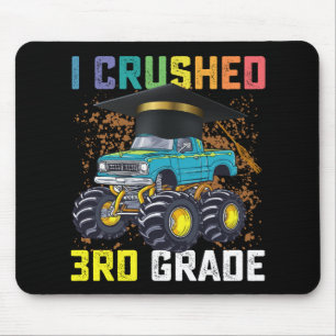 Tapis De Souris J'ai écrasé 3e grade Monster Truck Graduation