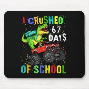 Tapis De Souris J'ai écrasé 67 jours d'école drôle six sept mème B