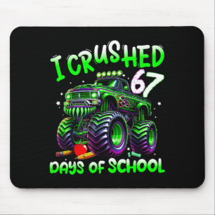 Tapis De Souris J'ai écrasé 67 Jours D'école Monster Truck Drôle 6