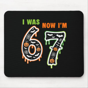 Tapis De Souris J'ai eu 7 ans pour mon anniversaire J'étais 6 main