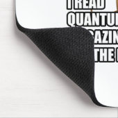 Tapis De Souris J'ai lu des magazines de physique de quantum pour (Coin)