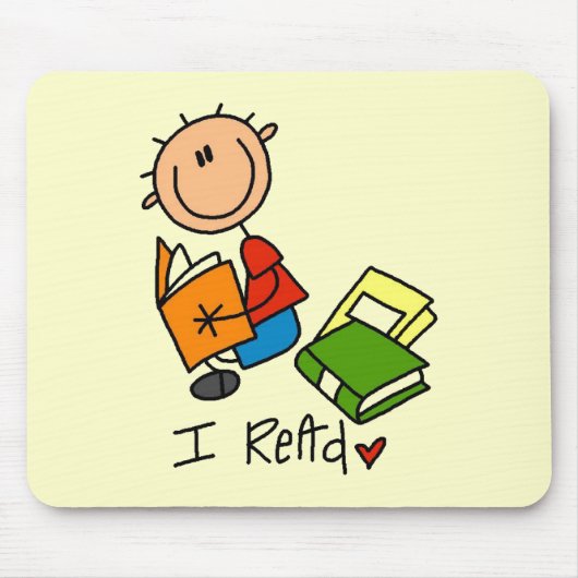 Tapis De Souris J'ai lu des t-shirts et des cadeaux (Devant)