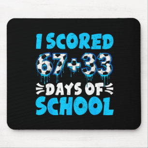 Tapis De Souris J'ai marqué 100 jours de soccer à l'école 100e jou