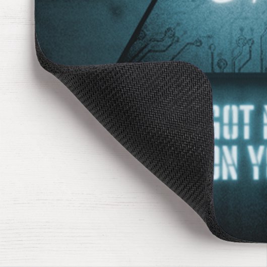 Tapis De Souris J'ai mon oeil sur toi (Coin)