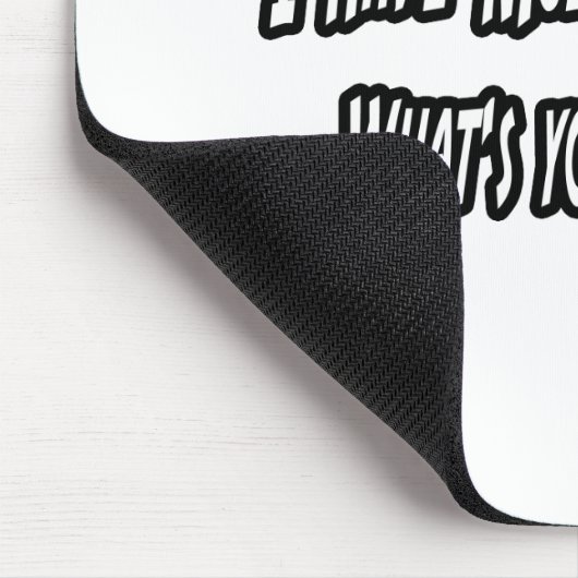 Tapis De Souris J'ai MS, c'est quoi ton excuse ? (Coin)