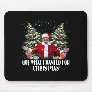 Tapis De Souris J'ai obtenu ce que je voulais pour Noël Trump Père