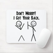 Tapis De Souris J'ai obtenu votre dos ! (Avec souris)