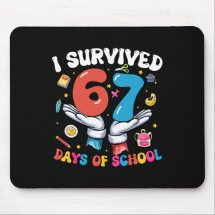 Tapis De Souris J'ai Survécu 67 Jours D'école Six Sept 67 Générati