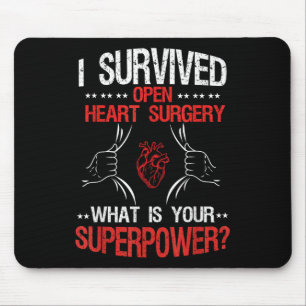 Tapis De Souris J'Ai Survécu À La Chirurgie Du Coeur Ouvert Qu'Est