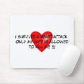 Tapis De Souris J'ai survécu à une crise cardiaque (Avec souris)