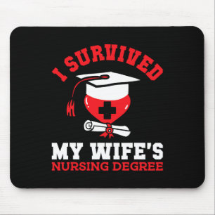 Tapis De Souris J'ai survécu au diplôme d'infirmière de ma femme I