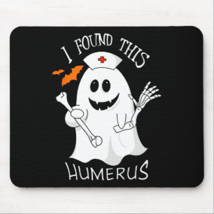 Tapis De Souris J'Ai Trouvé Cette Infirmière Orthopédique Humerus