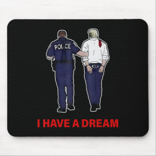 Tapis De Souris J'ai un rêve drôle de Trump disant citation de pol