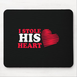 Tapis De Souris J'ai volé son cœur Tee Saint-Valentin couples