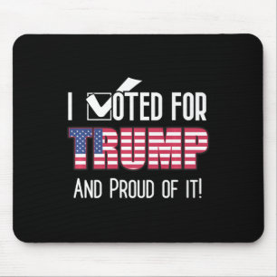 Tapis De Souris J'Ai Voté Pour Trump Patriot Patriote Américain Au