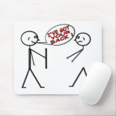 Tapis De Souris J'ai VOTRE DOS ! (Avec souris)