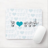 Tapis De Souris J'aime ASL Mousepad (Avec souris)