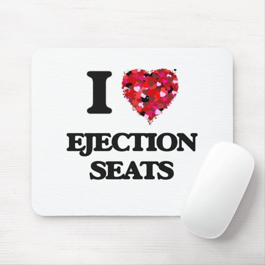 Tapis De Souris J'aime des sièges éjectables (Avec souris)