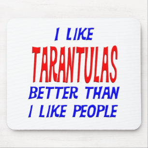 Tapis De Souris J'aime des tarentules meilleures que j'aime des