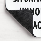 Tapis De Souris J'aime diffuser des situations (Coin)