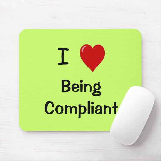 Tapis De Souris J'Aime Être Conforme - Conformité Mousepad (Avec souris)