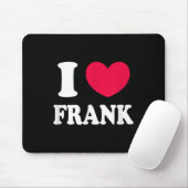 Tapis De Souris J'aime Frank (Avec souris)