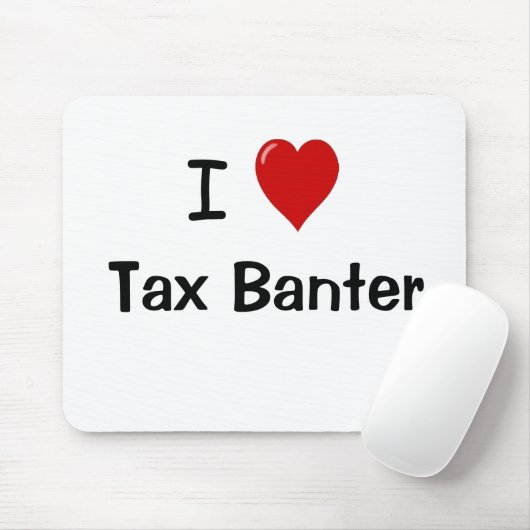 Tapis De Souris J'aime la citation drôle de comptable d'impôts de (Avec souris)